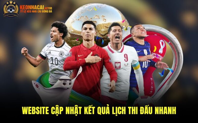 Kèo Nhà Cái ⭐️ Tỷ Lệ KeoNhaCai 88 Bóng Đá Trực Tuyến Hôm Nay 12 Trang web cập nhật kết quả lịch thi đấu nhanh